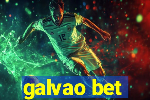 galvao bet